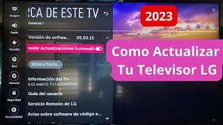 Como Actualizar Mi Televisor Lg WebOs Smart Tv | Bien Explicado 2023