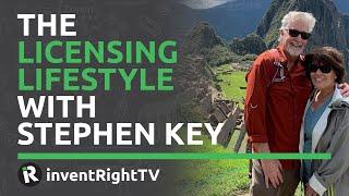 The Licensing Lifestyle with Stephen Key