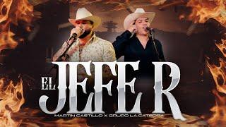 Martin Castillo X Grupo La Cátedra - El Jefe R (en vivo)