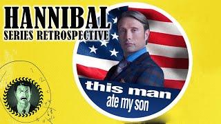 Hannibal: Full Series Retrospective