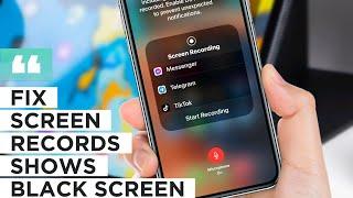 How To Fix iPhone Screen Recording Black Screen Issue | Screen Records Not Working on iOS 16