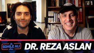 Dr. Reza Aslan | The Sohile Ali Show EP. 3