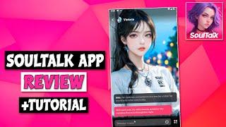 SoulTalk App - Review (Tutorial)