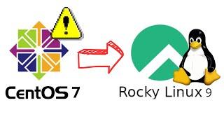 Cómo Migrar Centos 7 a Rocky 9 | Tutorial paso a paso