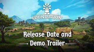 Foundation | Release Date Announcement and Demo Trailer