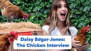 Daisy Edgar-Jones: The Chicken Interview