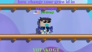 how to change my name (grow id ) in growtopia ??