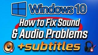 How to Fix Sound or Audio Problems on Windows 10 - 2025