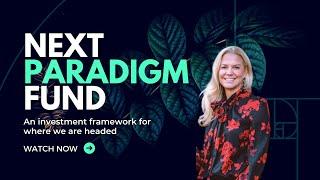 Next Paradigm Fund