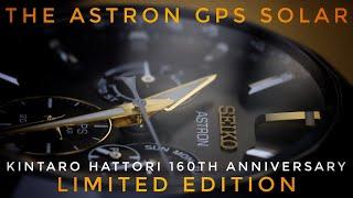 Seiko Astron Limited Edition - Kintaro Hattori 160th Anniversary!