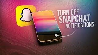 How to Turn Off Snapchat Notifications on iPhone (tutorial)