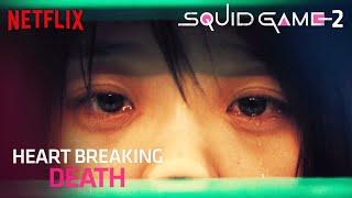 Squid Game 2 - Heart Breaking Death Scene in Game - Netflix [ENGSUB]