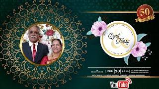 CYRIL & FLOSSY D'SOUZA || 50TH WEDDING ANNIVERSARY || LIVE STREAMING || 20-02-2023