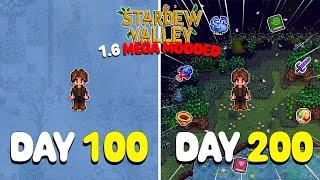 200 Days of MEGA MODDED Stardew Valley 1.6