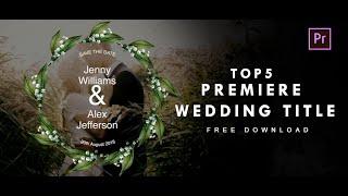 Free wedding Animated  Title Preset | Premiere Pro Motion Graphic Templates 2020