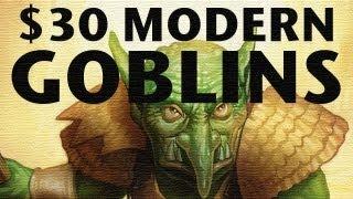 Build A Modern MTG Deck For Only $30? Go GOBLINS! Cheap Magic: The Gathering Budget Ideas