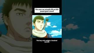 This man can actually lift an 800 pound giant sword！ #anime #animeweeb #animeedit #youtube
