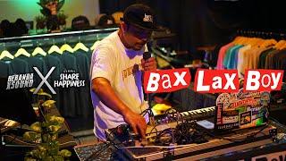 BAXLAXBOY | Share Happiness (Live Session)