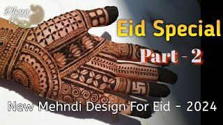 Eid special (part-2) || Mehndi Design For Eid - 2024 || #mehndi #henna #youtube #trending #viral