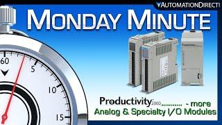 Productivity2000 New Analog & Specialty Modules - Monday Minute at AutomationDirect