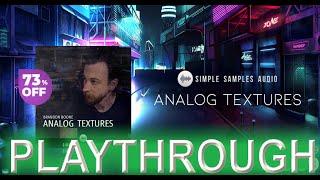 73% OFF Brandon Boone Analog Textures by Simple Samples Audio | PLAYTHROUGH