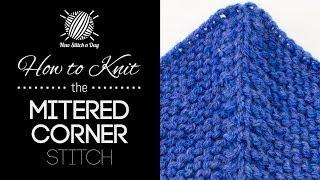 How to Knit the Garter Mitered Corner Stitch
