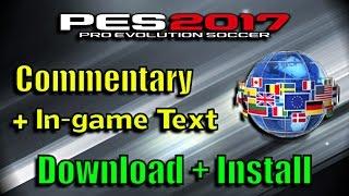 [PES 2017] Language Pack + Commentary (Download and install)