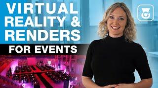 Virtual Reality and Renders for Events