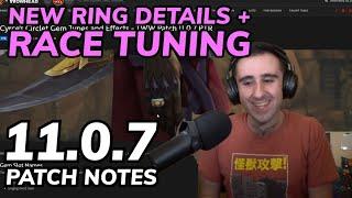 New Ring + Race Tuning - Patch 11.0.7 Notes