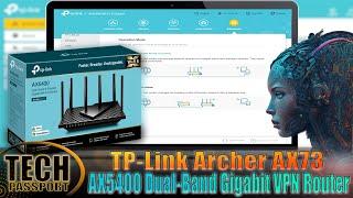 TP-Link AX5400 Dual-Band Gigabit Wi-Fi 6 VPN Router (Archer AX73) | AX5400 Dual Band Router Setup