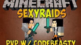 SexyRaids PvP w/ CodeBeasty