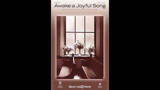 AWAKE A JOYFUL SONG (SAB Choir) - Michael Ware
