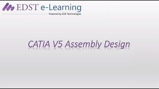 CATIA V5 Assembly Design Course Overview Video | EDST e-Learning | English