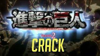 Attack On Titan Season 2 Crack #1