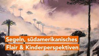 Sommerliche Stimmung im Land: Segeln, südamerikanisches Flair & Kinderperespektiven