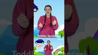 Toddler Sentences | I Hear.....