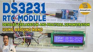 DS3231 Real Time Clock (RTC) Module - Detailed Explanation and Interfacing with Arduino & I2C LCD