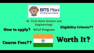 BITS Pilani  WILP M.Tech Data Science Course Analysis | Fees | Eligibility Criteria in English