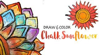 Draw & Color Chalk Sunflowers for Kids