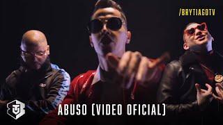 Brytiago, Farruko, Lary Over - Abuso (Video Oficial)