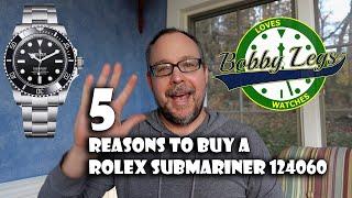 5 Reasons to buy a new Rolex Submariner 124060