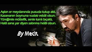 Sakin Feat. Bayram Mecit / Demedim mi / Fantezi- Arabesk Versiyon