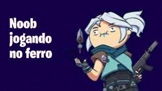 Noob jogando no ferro