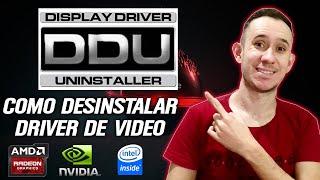 Como DESINSTALAR Driver de Vídeo Nvidia, AMD ou Intel usando o DDU Display Driver Uninstaller