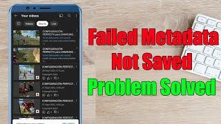 metadata not saved youtube | metadata not saved problem | how to solve metadata not saved problem