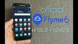 Official FlymeOS 6 on Galaxy S7/edge