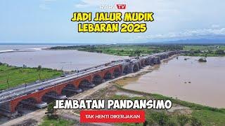 HAMPIR PASTI‼️JEMBATAN TERPANJANG DI JAWA INI SIAP DILINTASI