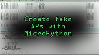 Create Rogue APs with MicroPython on an ESP8266 Board [Tutorial]