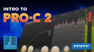 MMTV: FabFilter Pro•C 2 - Introduction | Kevin Ochoa