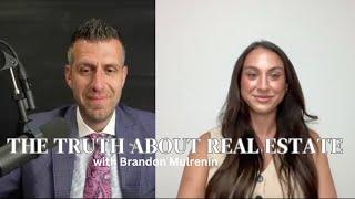 The Truth of Real Estate with Brandon Mulrenin